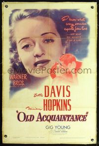7w183 OLD ACQUAINTANCE linen 1sh '43 Bette Davis knows what every woman expects from love!