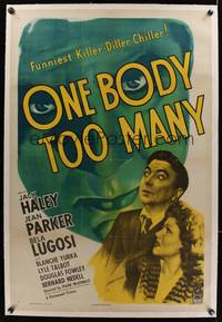 7w186 ONE BODY TOO MANY linen 1sh '44 huge spooky headshot of Bela Lugosi peeking through title!