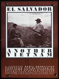 7x139 EL SALVADOR: ANOTHER VIETNAM special poster '81 Central American guerilla documentary!