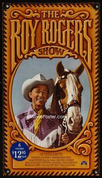 7x467 ROY ROGERS SHOW ON VIDEOCASSETTE video poster '90 great image of Roy Rogers & Trigger!