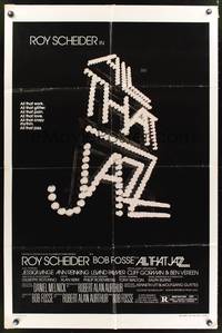 7y028 ALL THAT JAZZ style A 1sh '79 Roy Scheider & Jessica Lange star in Bob Fosse musical!