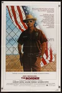 7z093 BORDER 1sh '82 art of Jack Nicholson as border patrol by M. Skolsky, Harvey Keitel!