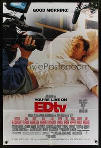 7z279 EDTV DS 1sh '99 Ron Howard, wacky image of Matthew McConaughey being filmed in bed!