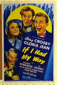 7z482 IF I HAD MY WAY style C 1sh '40 colorful art of Bing Crosby, Gloria Jean & cast!