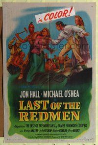 7z538 LAST OF THE REDMEN 1sh '47 Jon Hall, Evelyn Ankers, adapted from The Last of the Mohicans!
