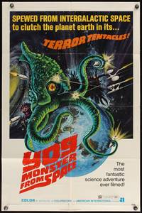 7z947 YOG: MONSTER FROM SPACE 1sh '71 it was spewed from intergalactic space to clutch Earth!