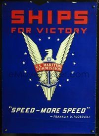 8f012 SHIPS FOR VICTORY WWII poster '42 Franklin D. Roosevelt says we need more speed!