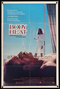 8h101 BODY HEAT 1sh '81 sexy smoking Kathleen Turner in robe & barechested William Hurt!