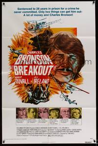 8h119 BREAKOUT 1sh '75 28 years in prison for a crime he didn't commit, only Bronson can save him!