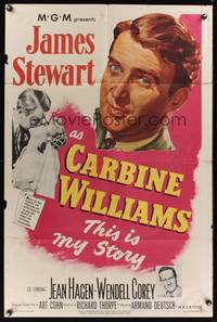 8h158 CARBINE WILLIAMS 1sh '52 great portrait art of James Stewart, Jean Hagen, Wendell Corey!