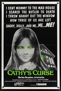 8h171 CATHY'S CURSE 1sh '77 creepy image of Randi Allen, she has the power to terrorize!