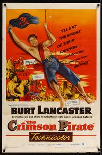 8h233 CRIMSON PIRATE 1sh '52 great image of barechested Burt Lancaster swinging on rope!