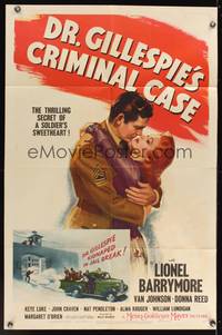 8h305 DR. GILLESPIE'S CRIMINAL CASE 1sh '43 art of soldier Michael Duane romancing Donna Reed!