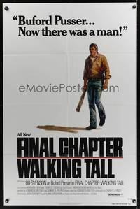 8h357 FINAL CHAPTER - WALKING TALL 1sh '77 Bo Svenson as Buford Pusser, now there was a man!