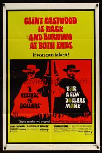 8h362 FISTFUL OF DOLLARS/FOR A FEW DOLLARS MORE 1sh '69 Eastwood is back & burning at both ends!