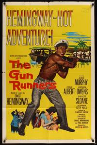8h441 GUN RUNNERS 1sh '58 Audie Murphy, directed by Don Siegel, written by Ernest Hemingway!