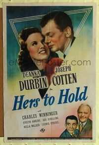 8h476 HERS TO HOLD style C 1sh '43 romantic close-up of Deanna Durbin & Joseph Cotten!