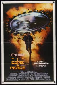 8h517 I COME IN PEACE 1sh '90 Dolph Lundgren action, it's not a close encounter...it's the last!