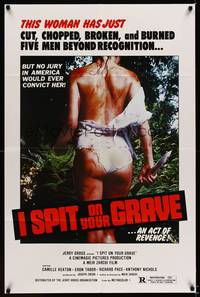8h521 I SPIT ON YOUR GRAVE 1sh '78 classic image of woman who tortured 5 men beyond recognition!