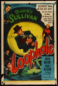 8h594 LOOPHOLE 1sh '54 cop Barry Sullivan & sexy blonde Dorothy Malone!