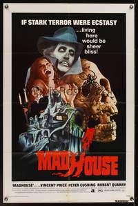 8h608 MADHOUSE 1sh '74 Vincent Price, if terror was ecstasy, living here would be sheer bliss!