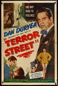 8h900 TERROR STREET 1sh '53 Dan Duryea, exploding with excitement and violence!
