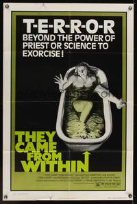 8h908 THEY CAME FROM WITHIN 1sh '76 David Cronenberg, art of terrified girl in bath tub!