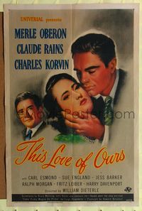 8h914 THIS LOVE OF OURS 1sh '50 Charles Korvin leaves pretty wife Merle Oberon!