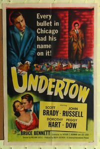 8h948 UNDERTOW 1sh '49 Scott Brady, every bullet in Chicago had his name on it, film noir!