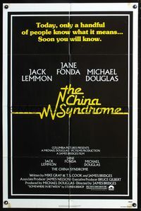 8m127 CHINA SYNDROME 1sh '79 Jack Lemmon, Jane Fonda, Michael Douglas, soon you will know!