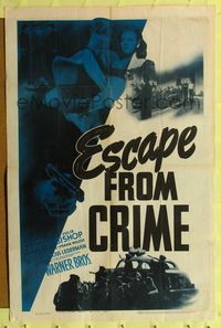 8m220 ESCAPE FROM CRIME 1sh '42 Richard Travis, Julie Bishop, cool crime images!