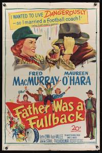 8m238 FATHER WAS A FULLBACK 1sh '49 Fred MacMurray & pretty Maureen O'Hara, football!