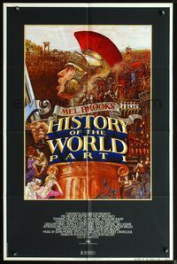 8m329 HISTORY OF THE WORLD PART I 1sh '81 artwork of gladiator Mel Brooks by John Alvin!
