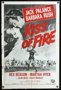 8m426 KISS OF FIRE military 1sh '55 romantic art of Jack Palance as El Tigre & sexy Barbara Rush!