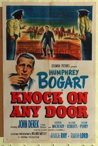 8m431 KNOCK ON ANY DOOR 1sh '49 Humphrey Bogart, John Derek, directed by Nicholas Ray!