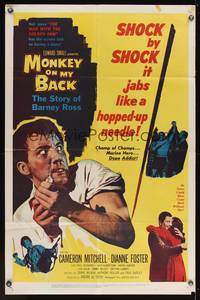 8m520 MONKEY ON MY BACK 1sh '57 Cameron Mitchell chooses a woman over dope and kicks the habit!