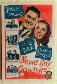 8m552 NEVER SAY GOODBYE 1sh '46 Eleanor Parker's young daughter is penpal to Marine Errol Flynn!