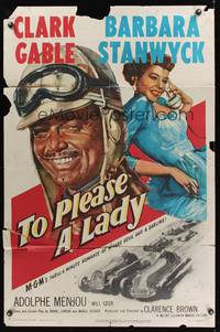 8m849 TO PLEASE A LADY 1sh '50 great art of race car driver Clark Gable & sexy Barbara Stanwyck!