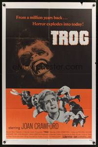 8m881 TROG 1sh '70 Joan Crawford & prehistoric monsters, wacky horror explodes into today!