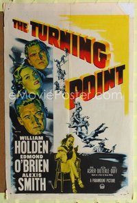 8m888 TURNING POINT 1sh '52 William Holden, Edmond O'Brien, Alexis Smith, film noir!