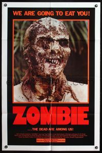 8m998 ZOMBIE 1sh '79 Zombi 2, Lucio Fulci classic, gross c/u of undead, we are going to eat you!