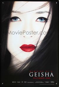 8r311 MEMOIRS OF A GEISHA DS teaser 1sh '05 Rob Marshall, great close up of pretty Ziyi Zhang!