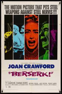 8t082 BERSERK 1sh '67 crazy Joan Crawford, sexy Diana Dors, pits steel weapons vs steel nerves!