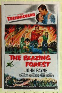 8t100 BLAZING FOREST 1sh '52 artwork of lumberjack John Payne fighting during wild forest fire!