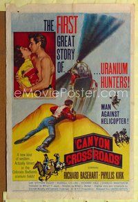 8t149 CANYON CROSSROADS 1sh '55 man against helicopter for nature's top secret uranium!
