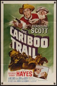 8t153 CARIBOO TRAIL 1sh '50 Randolph Scott & Gabby Hayes vs. Native American Indians!
