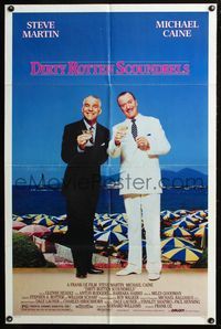 8t254 DIRTY ROTTEN SCOUNDRELS 1sh '88 wacky Steve Martin & Michael Caine, directed by Frank Oz!