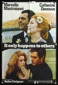 8t458 IT ONLY HAPPENS TO OTHERS English 1sh '71 images of Mastroianni & sexy Catherine Deneuve!