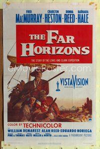 8t298 FAR HORIZONS 1sh '55 art of Charlton Heston & Fred MacMurray as Lewis & Clark + Donna Reed!