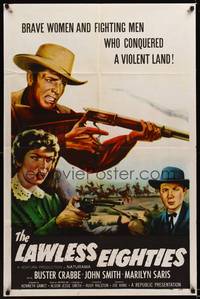 8t500 LAWLESS EIGHTIES 1sh '57 Buster Crabbe, Marilyn Saris, cool western action art!